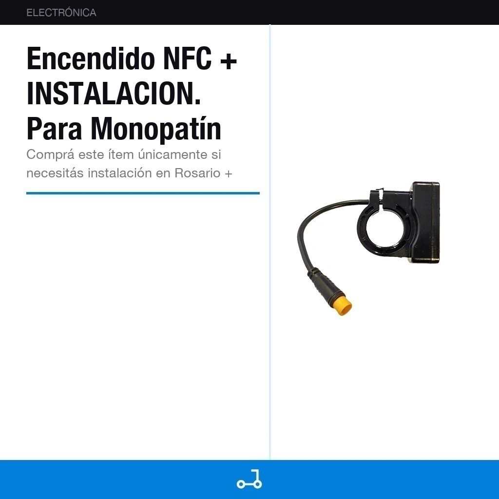 Encendido NFC + INSTALACION. Para Monopatín Eléctrico ewōl